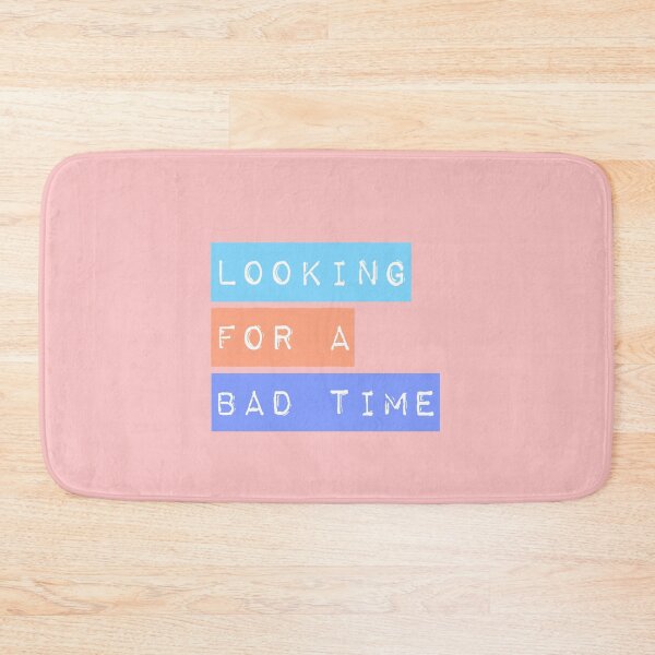 Item preview, Looking For A Bad Time (Challenging Phrase, Dark Humor, Gamer Style, Design) designed and sold by AstronautMerch.