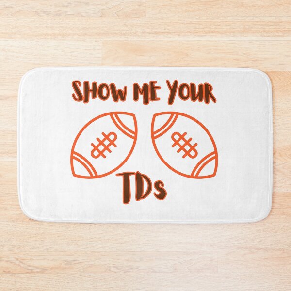 Item preview, Show Me Your TDs Cleveland Football Fan Shirt designed and sold by KBTshirts.