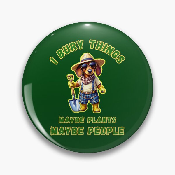 Item preview, I Bury Things Maybe Plants Maybe People designed and sold by WoodburyLake.