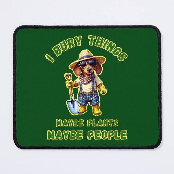 Item preview, I Bury Things Maybe Plants Maybe People designed and sold by WoodburyLake.