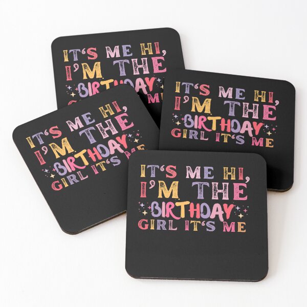 Item preview, Birthday Party, Its Me Hi Im The Birthday Girl Its Me designed and sold by belladesign7.