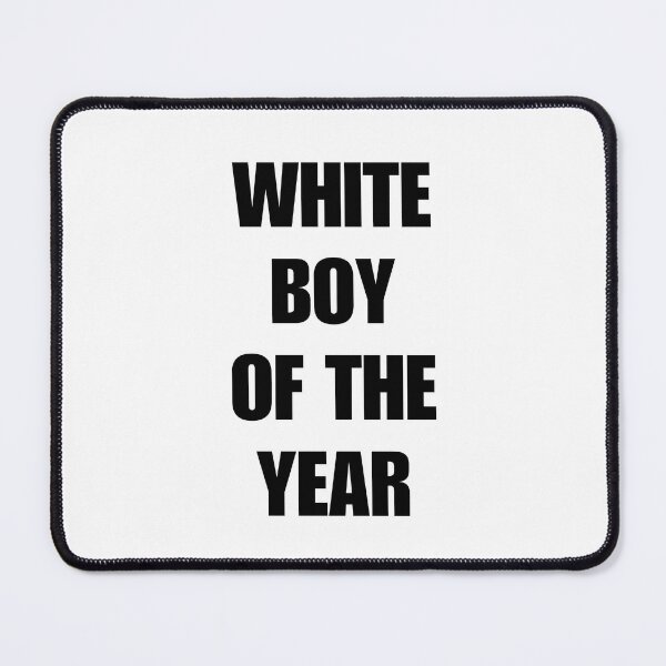 Item preview, White boy of the year designed and sold by 1989_shop.