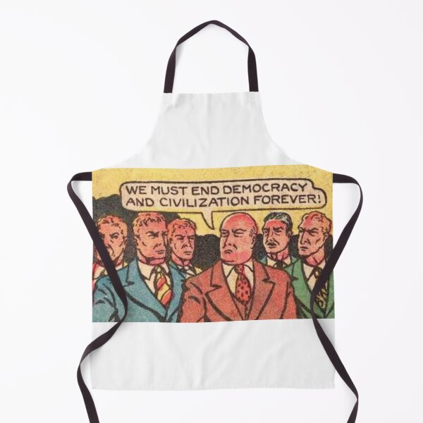 Item preview, We Must End Democracy and Civilization Forever designed and sold by joshpincus.