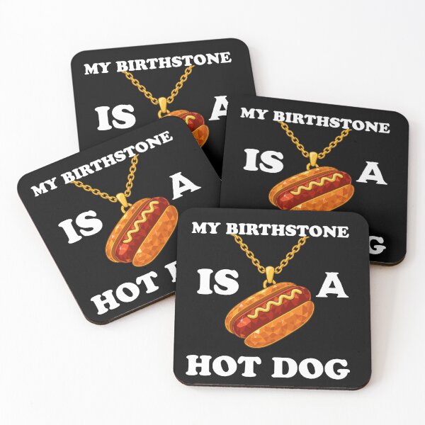 Item preview, My birthstone is a hot dog Shirt | Hot Dog Birthstone Shirt | Funny Meme Tee | Quirky Gift for Hotdog Lovers designed and sold by rvanderveken.