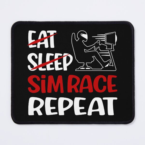 Item preview, Eat Sleep Sim race Repeat designed and sold by HSDESIGNS  SHOP.