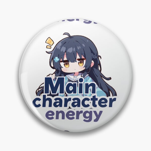 Item preview, Main character energy  designed and sold by MendaciousMina.