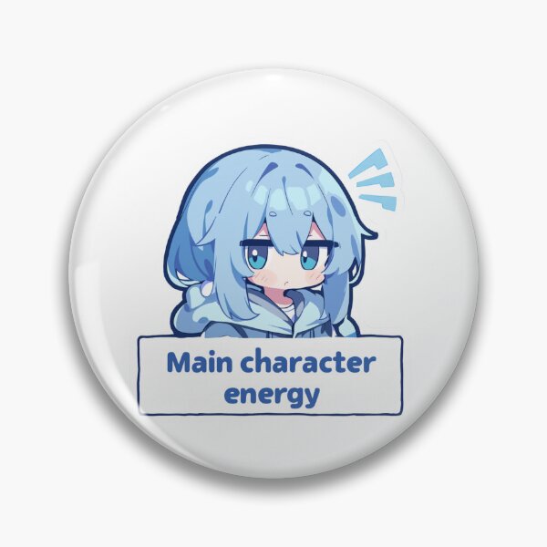 Item preview, Main character energy  designed and sold by MendaciousMina.