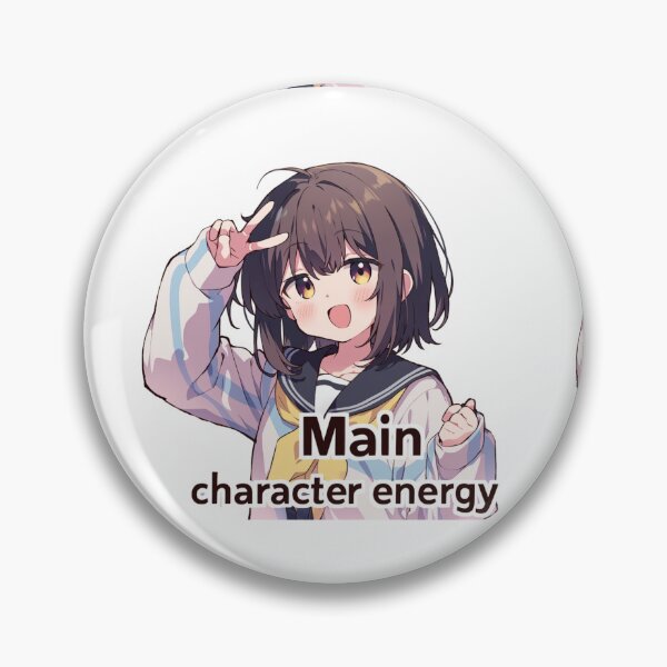 Item preview, Main character energy  designed and sold by MendaciousMina.