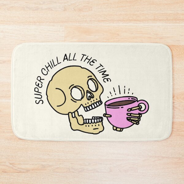 Item preview, I'm Super Chill All The Time designed and sold by Sarah Teigland.
