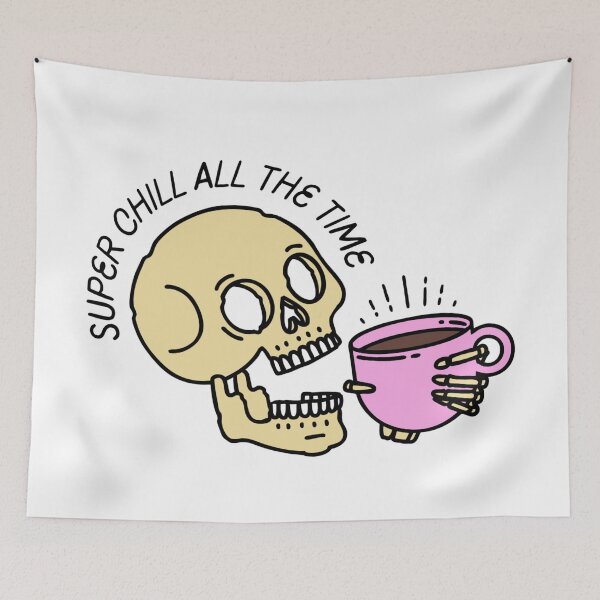 Item preview, I'm Super Chill All The Time designed and sold by Sarah Teigland.