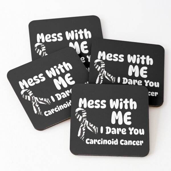 Item preview, Mess With Me I Dare You Carcinoid Cancer designed and sold by ACA Design & Print.