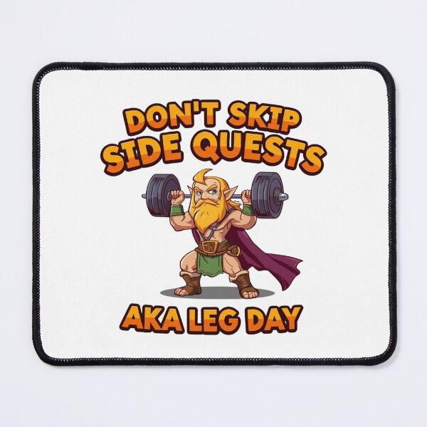 Item preview, Don't Skip Side Quests AKA Leg Day Funny Gym Gaming Design designed and sold by Snedsdigital.