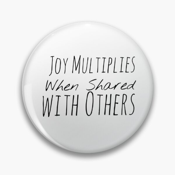Item preview, Joy Multiplies When Shared with Others – Shared Happiness Affirmation designed and sold by Camila  Ardila.