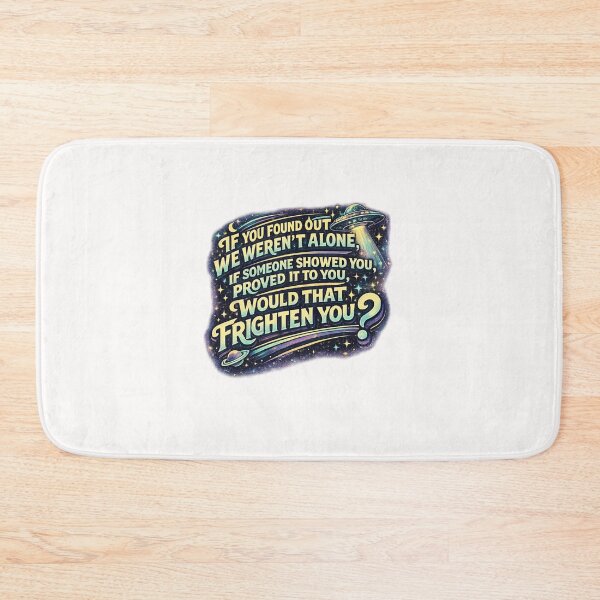 Item preview, Alien Disclosure Quote UFO Conspiracy Extraterrestrial Truth Cosmic Typography designed and sold by Places On Earth.