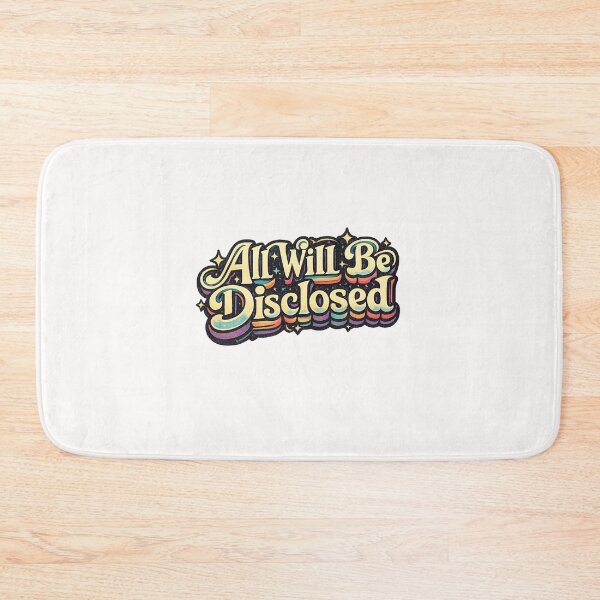 Item preview, All Will Be Disclosed Retro Typography Disclosure Day Quote designed and sold by Places On Earth.