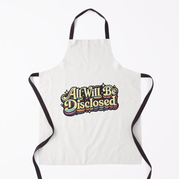 Item preview, All Will Be Disclosed Retro Typography Disclosure Day Quote designed and sold by Places On Earth.