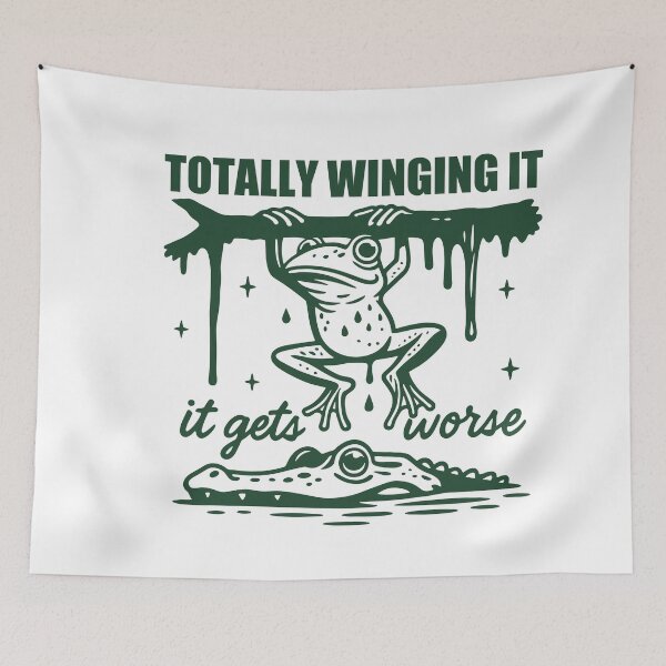 Item preview, Totally Winging It Gets Worse Dark Humor Funny Frog Meme designed and sold by gunaone-design.