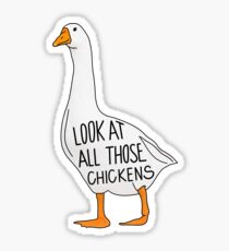 Look at all those chickenssss Sticker
