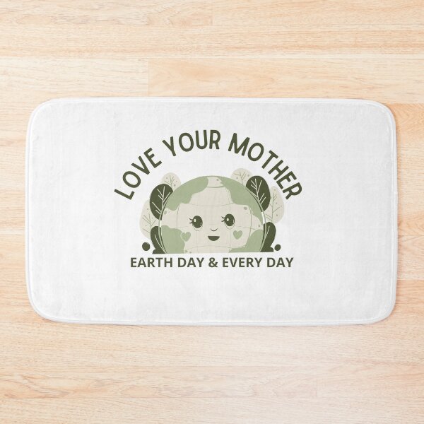 Item preview, Love Your Mother Earth Day Every Day designed and sold by LuveraxArt.