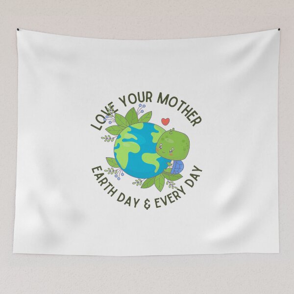 Item preview, Love Your Mother Earth Day Every Day designed and sold by LuveraxArt.