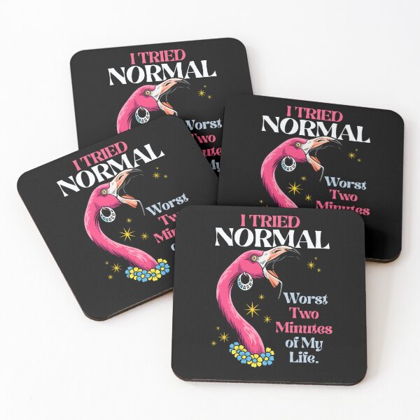 Item preview, I Tried Normal Funny Flamingo - Sarcastic Sassy Bird Design designed and sold by Cree8if.