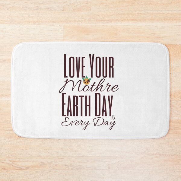 Item preview, Love Your Mother Earth Day Every Day designed and sold by LuveraxArt.
