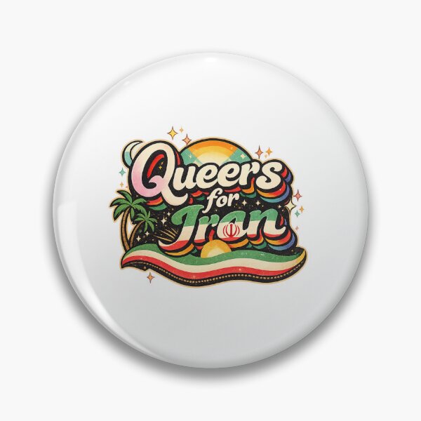 Item preview, Queers for Iran LGBTQ Solidarity Iran Tehran American War designed and sold by Aryabek.