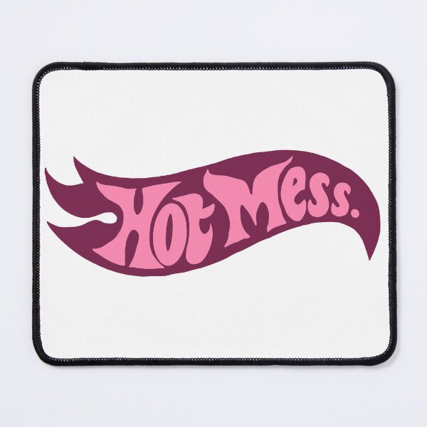 Item preview, Hot mess designed and sold by StuckOnYou!.