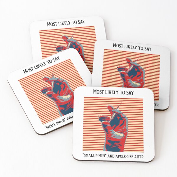 Item preview, Most Likely To Say “Small Pinch” And Apologize After designed and sold by Zoaluxe.