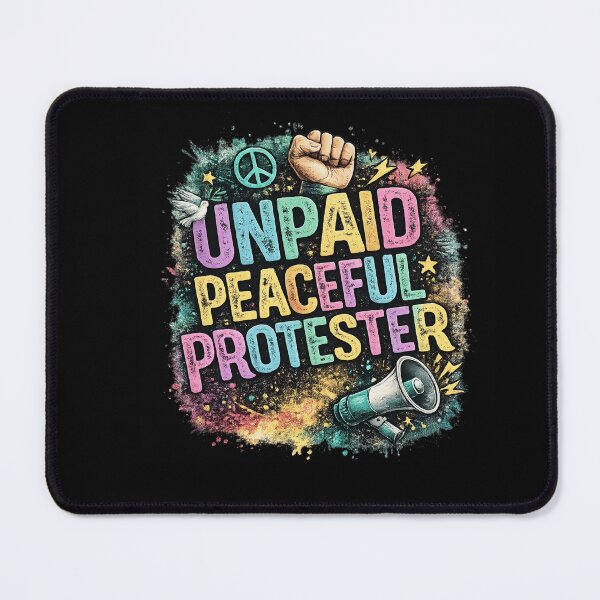 Item preview, Unpaid Peaceful Protester, Retro Activist Sublimation Design, Social Justice Protest designed and sold by YourgiftShop.