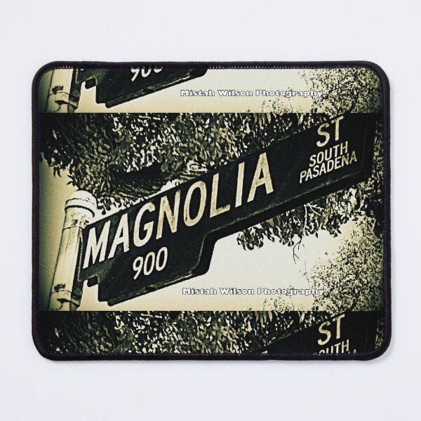 Item preview, Magnolia Street, South Pasadena, California by Mistah Wilson designed and sold by The Street Sign Store.