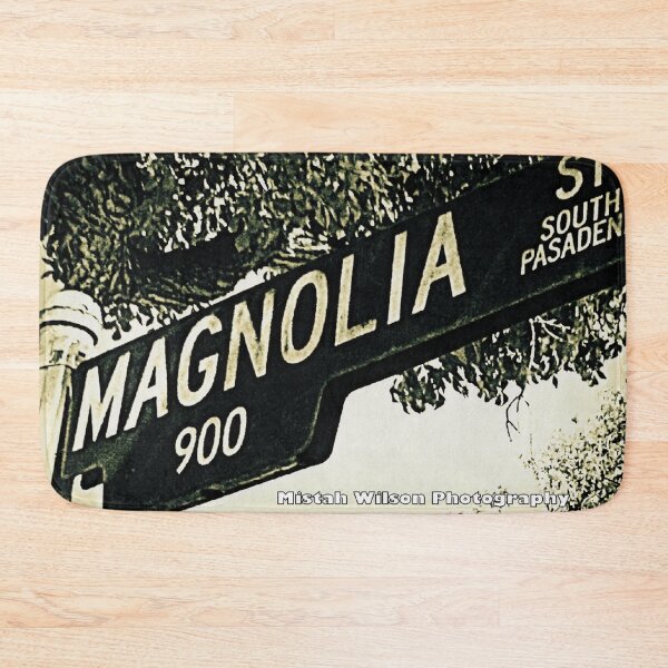 Item preview, Magnolia Street, South Pasadena, California by Mistah Wilson designed and sold by The Street Sign Store.