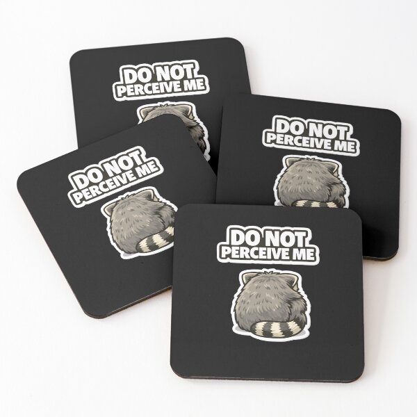 Item preview, Do Not Perceive Me Raccoon Funny Meme Shirt Introvert Humor designed and sold by piotr_chojnacki_art.