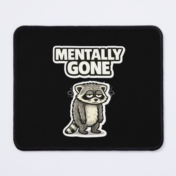 Item preview, Mentally checked out Raccoon Funny Meme Shirt Introvert Humor designed and sold by piotr_chojnacki_art.