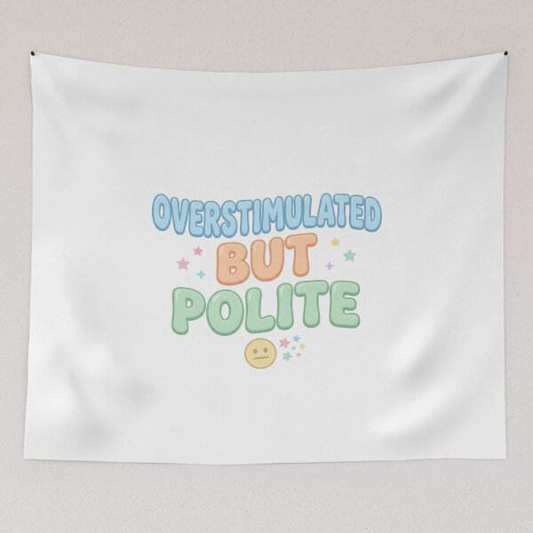 Item preview, Overstimulated But Polite Funny Introvert Sticker designed and sold by CutePlix.