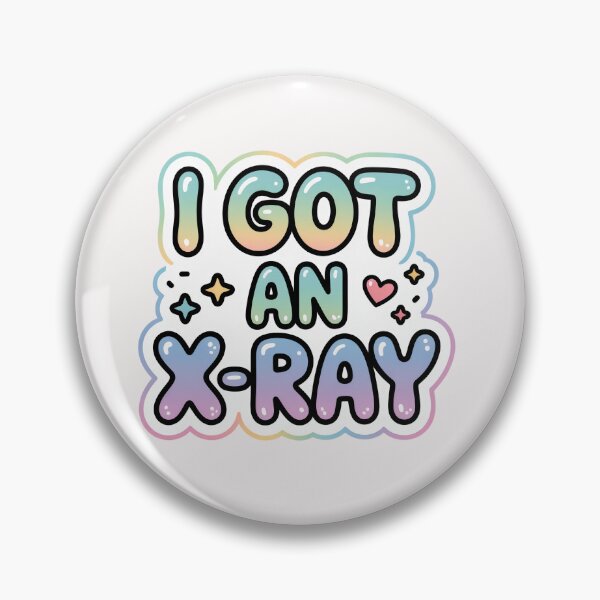 Item preview, I Got An X-ray V2 designed and sold by Medical Inspired Designs.