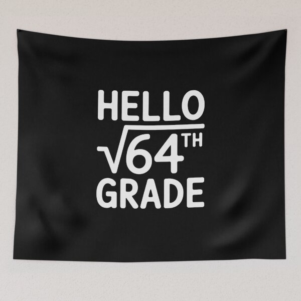 Item preview, Hello 8th Grade Square Root of 64 Back to School Funny designed and sold by Rrettgison.