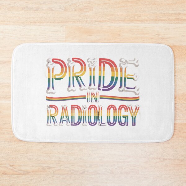 Item preview, Pride In Radiology designed and sold by Medical Inspired Designs.