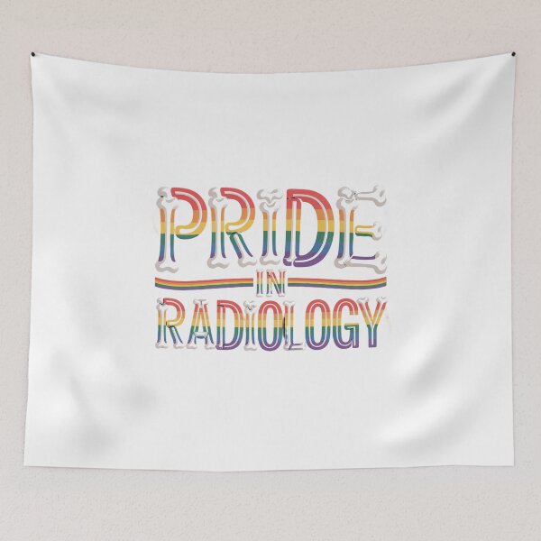 Item preview, Pride In Radiology designed and sold by Medical Inspired Designs.