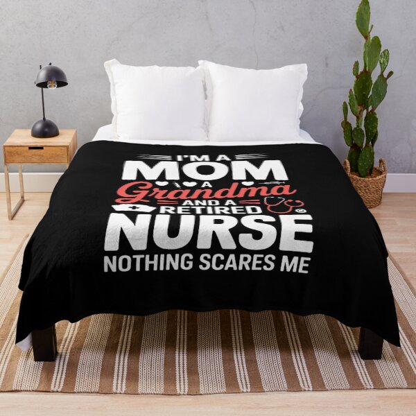 Item preview, Mom Grandma Retired Nurse Funny Nothing Scare Me Retirement designed and sold by Rrettgison.