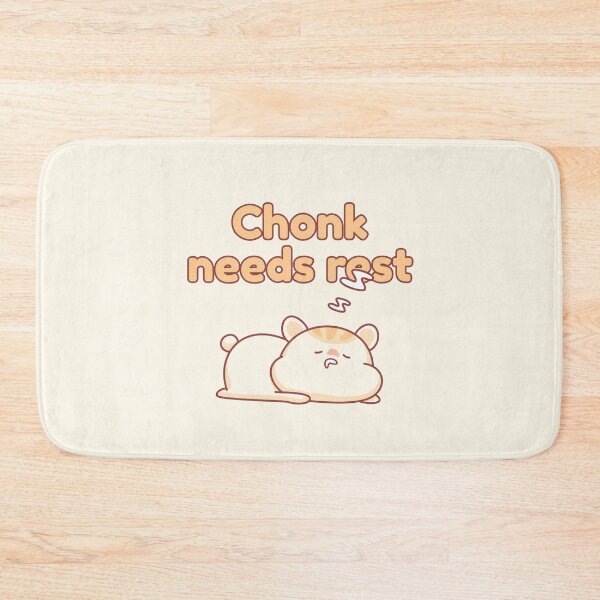 Item preview, Chonk Needs Rest designed and sold by Lone Frog.