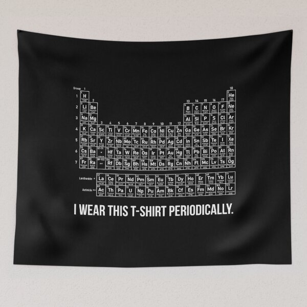 Item preview, I Wear This Shirt Periodically Table Chemistry Pun Wht designed and sold by ChinkyCat Official.
