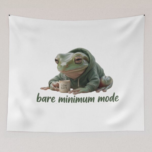 Item preview, Bare Minimum Mode - Low Battery Tired Frog Meme designed and sold by Arts Paradise.