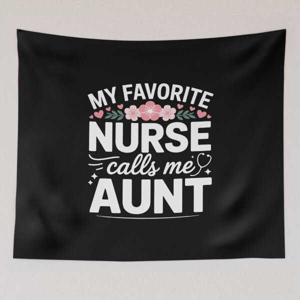 Item preview, Mothers Day My Nurse Calls Me Aunt Flower designed and sold by RonnasJackson.