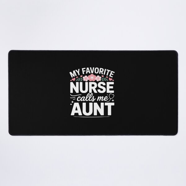 Item preview, Mothers Day My Nurse Calls Me Aunt Flower designed and sold by RonnasJackson.