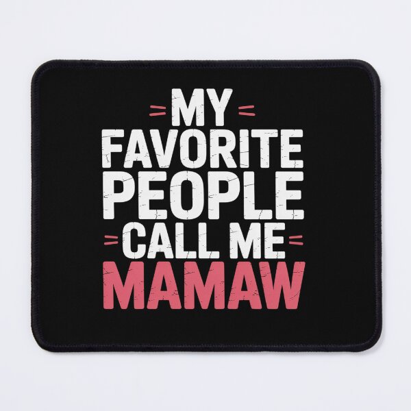 Item preview, People Call Me Mamaw Women Mothers Day designed and sold by RonnasJackson.