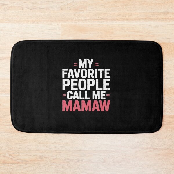 Item preview, People Call Me Mamaw Women Mothers Day designed and sold by RonnasJackson.