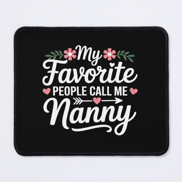 Item preview,  People Call Me Nanny Floral Birthday Nanny designed and sold by RonnasJackson.