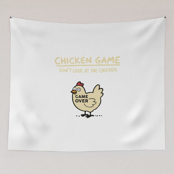 Item preview, Chicken Game - Dont Look At The Chicken  designed and sold by NDM-Graphic.