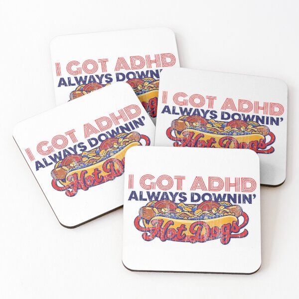 Item preview, Vintage I Got ADHD Always Downin Hot Dogs designed and sold by ViVarRi.